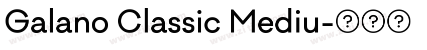Galano Classic Mediu字体转换